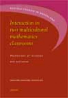 Interaction in two multicultural mathematics classrooms
