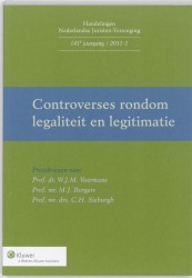 Controverses rondom legaliteit en legitimatie