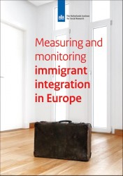 Measuring and monitoring immigrants' integration in Europe