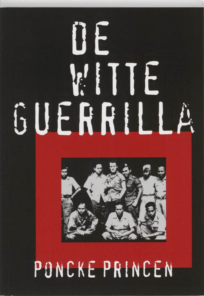 De Witte Guerrilla Poncke Princen