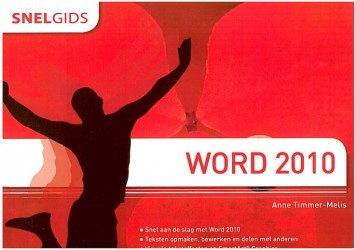 Snelgids Word 2010 • Snelgids word