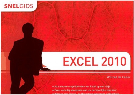 Snelgids Excel 2010 • Snelgids Excel • Snelgids Excel 2010