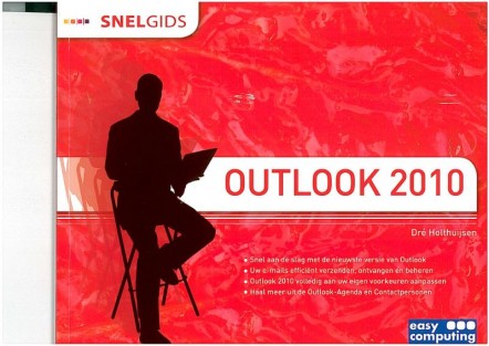 Snelgids Outlook 2010 • Snelgids Outlook 2010 • Snelgids Outlook