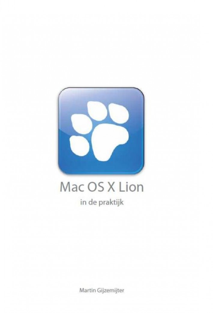 Mac OS X Lion in de praktijk Mac OS X Lion in de praktijk