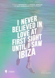 I never believed in love at first sight until I saw Ibiza • I never believed in love at first sight until I saw Ibiza