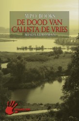 De dood van Callista de Vries
