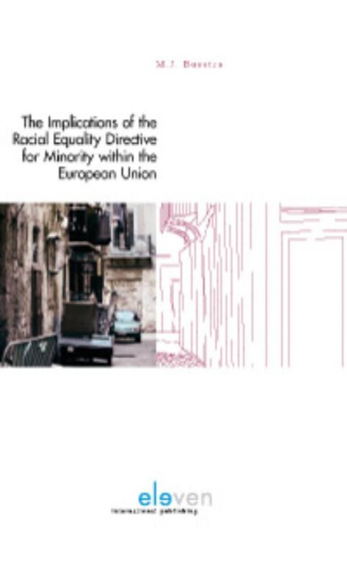 The Implications of the Racial Equality Directive for Minority Protection within the European Union