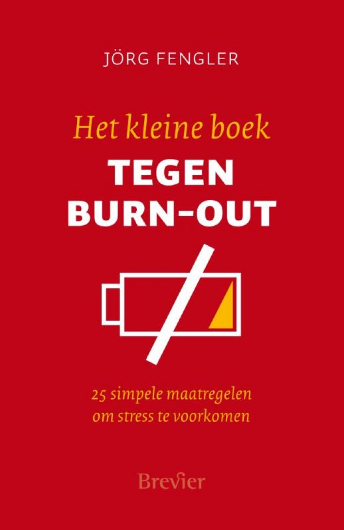 Het kleine boek tegen burn-out