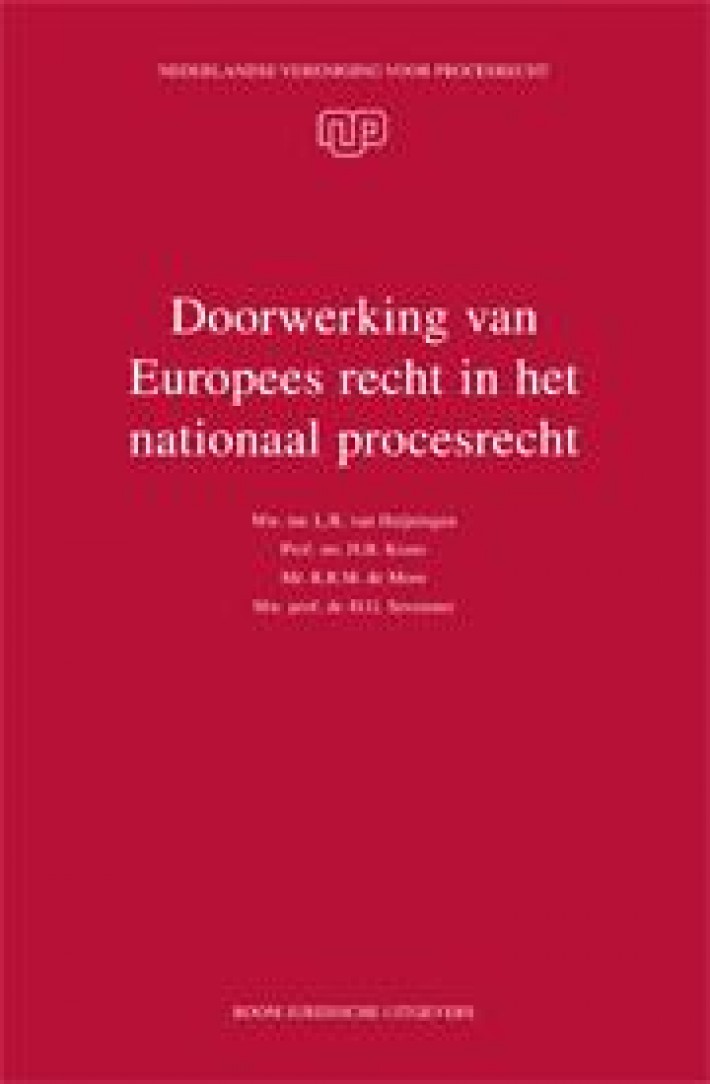 Doorwerking van Europees recht in het nationaal procesrecht