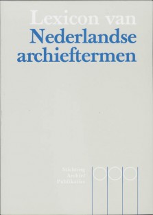 Lexicon van Nederlandse archieftermen