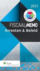 Fiscaal memo arresten en beleid • Fiscaal memo