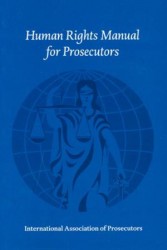Human Rights manual for prosecutors