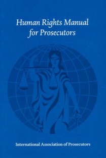 Human Rights manual for prosecutors