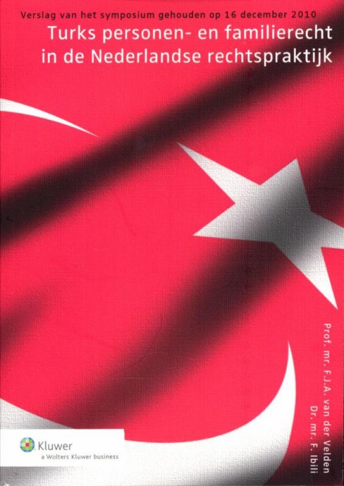 Turks personen- en familierecht in de Nederlandse rechtspraktijk