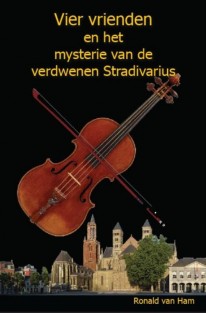 Vier vrienden en het mysterie van de verdwenen Stradivarius