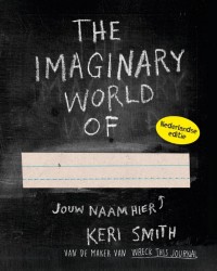 The imaginary world of...
