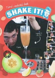Timo's cocktail boek Shake it!