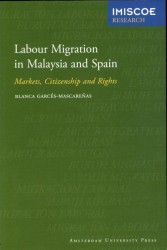 Labour migration in Malaysia and Spain • Labour migration in Malaysia and Spain