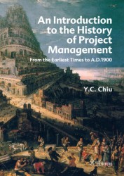 An Introduction to the History of Project Mangement