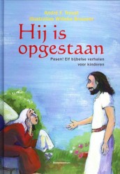 Hij is opgestaan