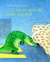 Er ligt een krokodil onder mijn bed! • Er ligt een krokodil onder mijn bed 5 exemplaren