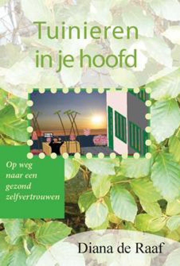 Tuinieren in je hoofd Tuinieren in je hoofd
