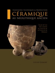Traditions techniques et production ceramique au Neolithique ancien