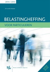 Belastingheffing voor particulieren • Belastingheffing voor particulieren 2014/2015