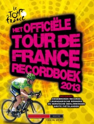 Het officiele tour de France recordboek 2013