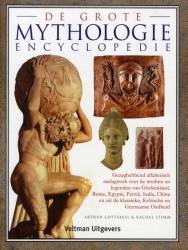 De grote mythologie encyclopedie • De grote mythologie encyclopedie