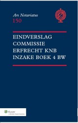 Eindverslag commissie Erfrecht KNB inzake Boek 4 BW