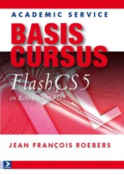 Basiscursus Flash CS5 en ActionScript 3.0