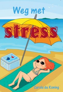 Weg met stress
