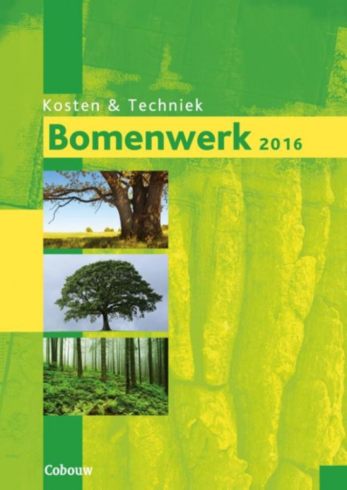 Bomenwerk, kosten en techniek