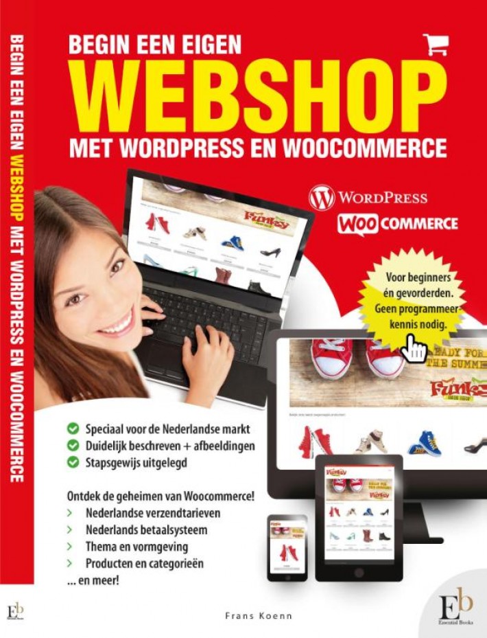 Begin een eigen webshop met wordpress en woocommerce • Begin een eigen webshop met Wordpress en Woocommerce