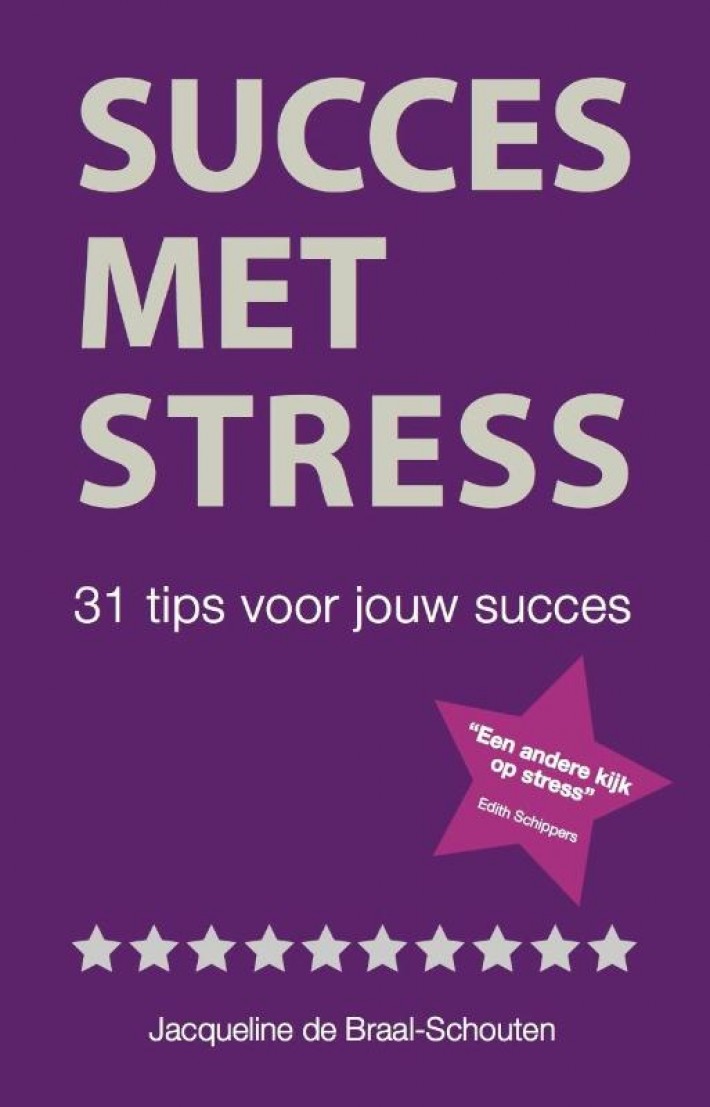 Succes met stress