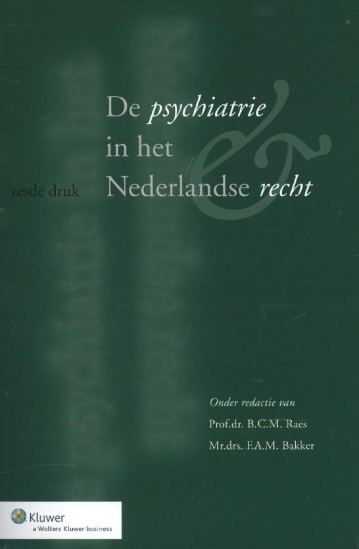 De psychiatrie in het Nederlandse recht