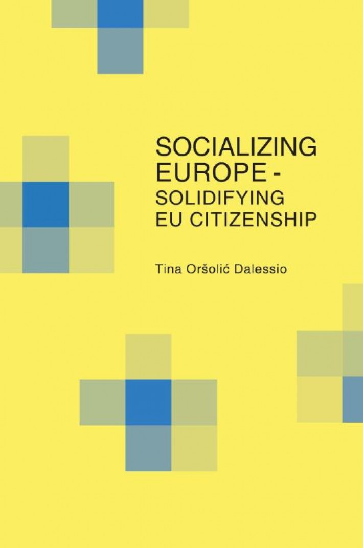 Socializing Europe - solidifying EU citizenship