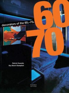 The Decorators of the 1960s and 1970s
