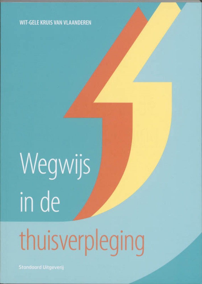 Wegwijs in de thuisverpleging