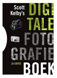 Scott Kelby s digitale fotografie boek • Scott Kelbys digitale fotografie boek