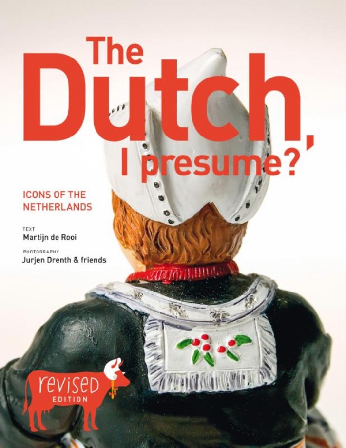 The Dutch I presume • The Dutch, I presume?
