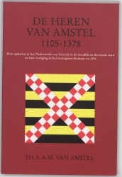 De Heren van Amstel 1105-1378