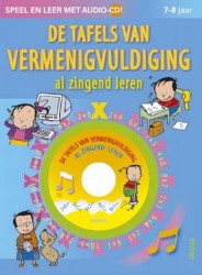 De tafels van vermenigvuldiging al zingend leren De tafels van vermenigvuldiging al zingend leren