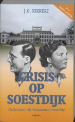 Crisis op Soestdijk • Crisis op Soestdijk