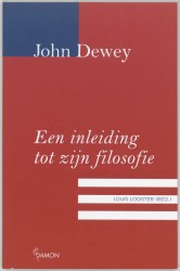 John Dewey, een inleiding tot zijn filosofie