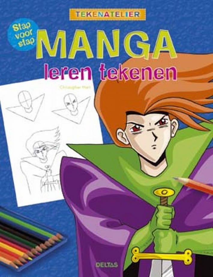 Stap voor stap Manga leren tekenen