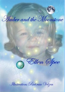Amber and the Moonstone • Amber and the Moonstone