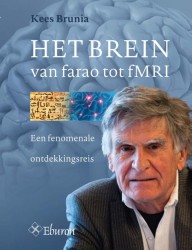 Het Brein van farao tot fMRI • Het brein van farao tot fMRI