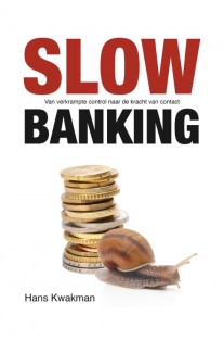 Slow banking